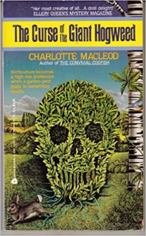 Book cover for "The Curse of the Giant Hogweed" by Charlotte MacLeod