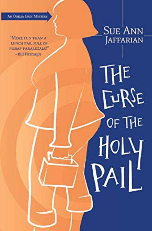Book cover for "The Curse of the Holy Pail" by Sue Ann Jaffarian