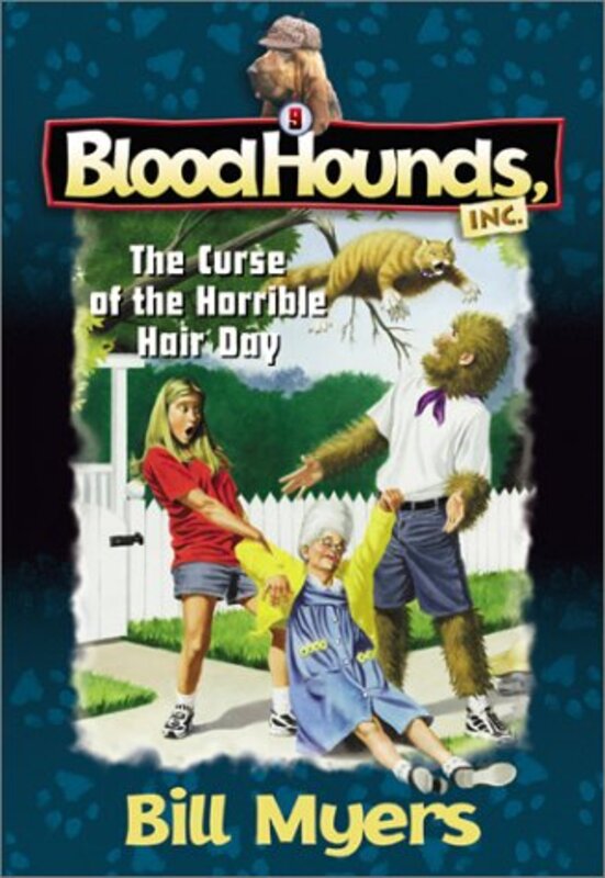 Book cover for "The Curse of the Horrible Hair Day" by Bill Myers