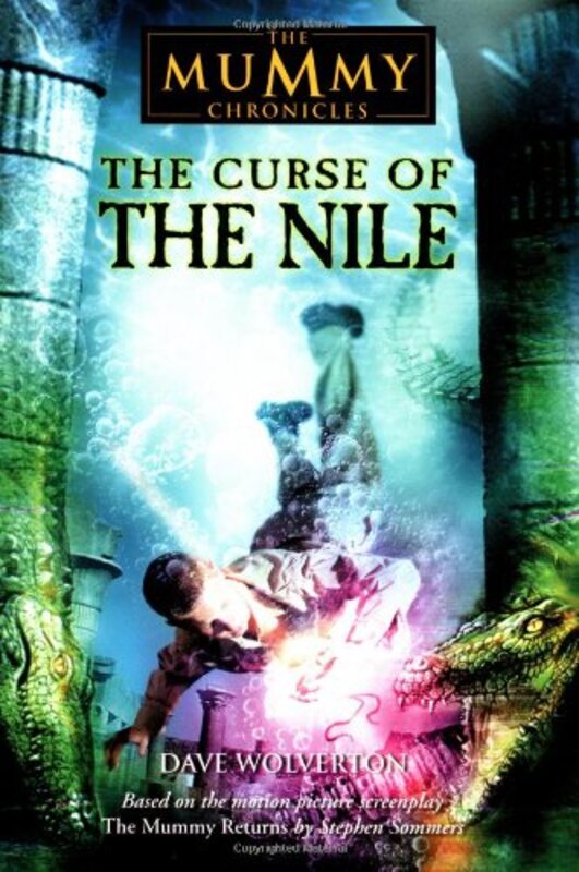 Book cover for "The Curse of the Nile" by Dave Wolverton
