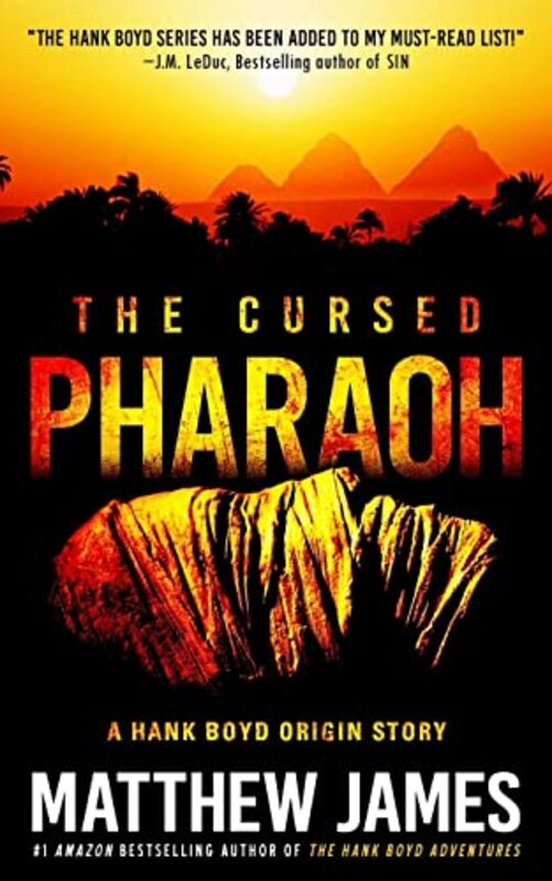 Book cover for "The Cursed Pharaoh" by Matthew James