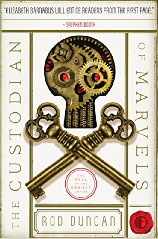 Book cover for "The Custodian of Marvels" by Rod Duncan