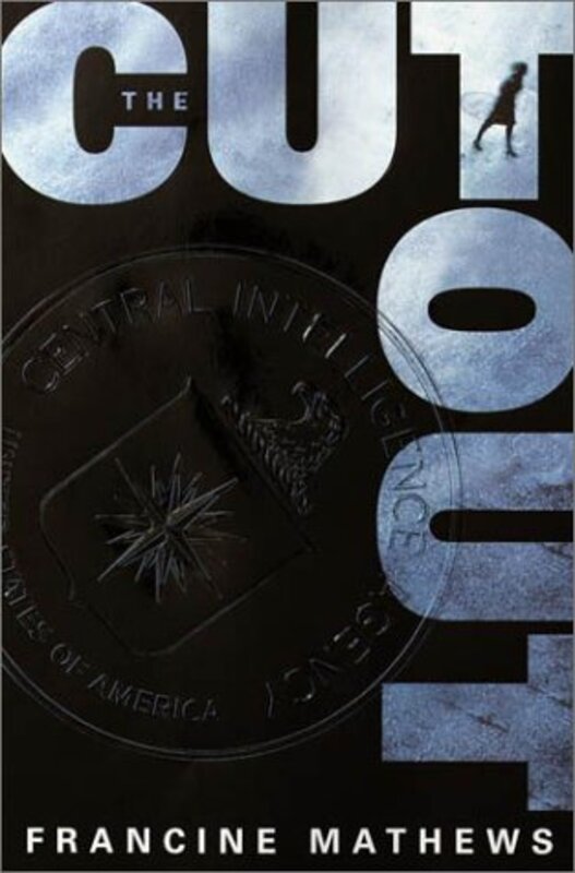 Book cover for "The Cutout" by Francine Mathews