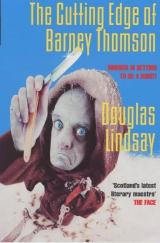Book cover for "The Cutting Edge of Barney Thomson" by Douglas Lindsay