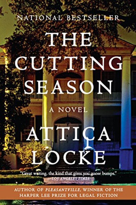 Book cover for "The Cutting Season" by Attica Locke