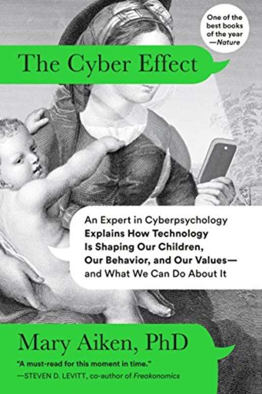 Book cover for "The Cyber Effect" by Mary Aiken