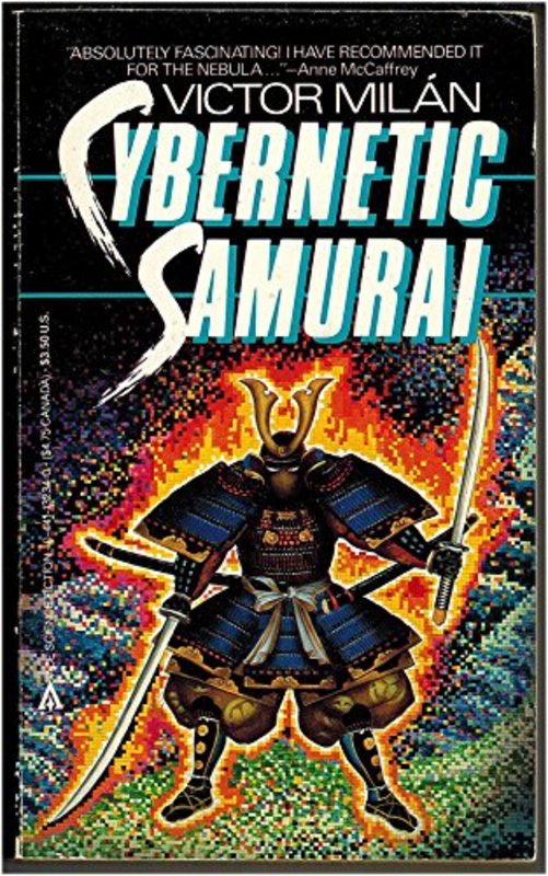 Book cover for "The Cybernetic Samurai" by Victor Milan