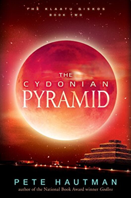 Book cover for "The Cydonian Pyramid" by Pete Hautman