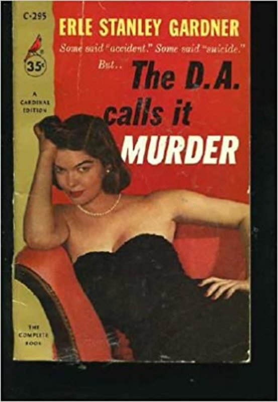 Book cover for "The D.A. Calls It Murder" by Erle Stanley Gardner