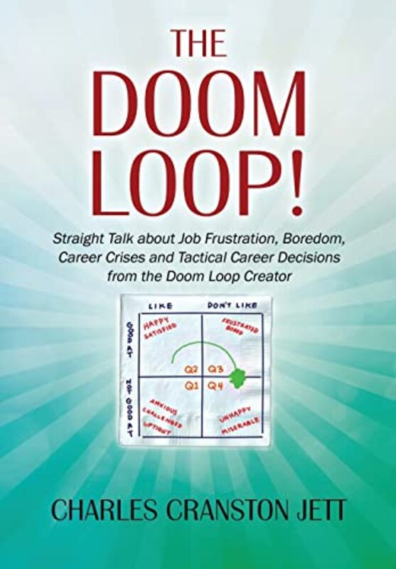 Book cover for "The DOOM LOOP!" by Charles Cranston Jett