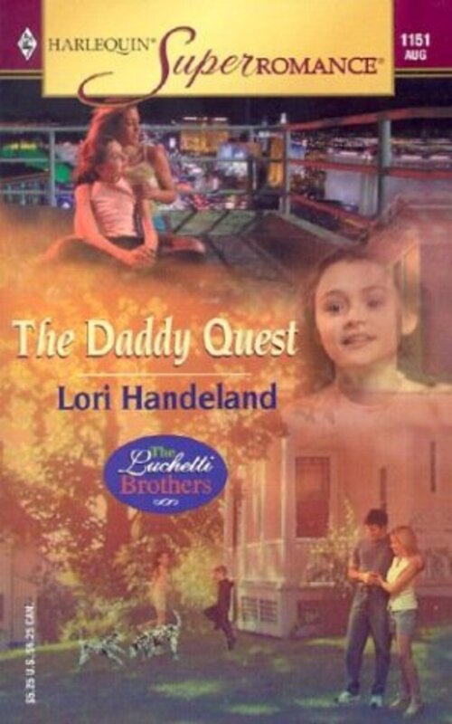 Book cover for "The Daddy Quest" by Lori Handeland