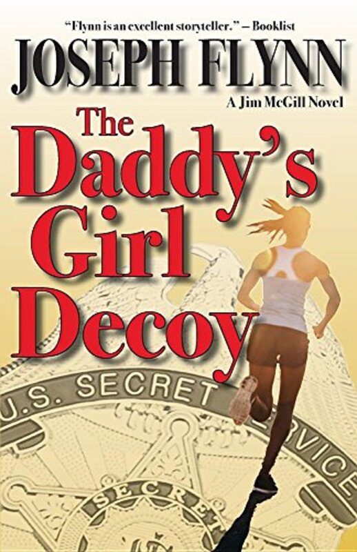 Book cover for "The Daddy's Girl Decoy" by Joseph Flynn