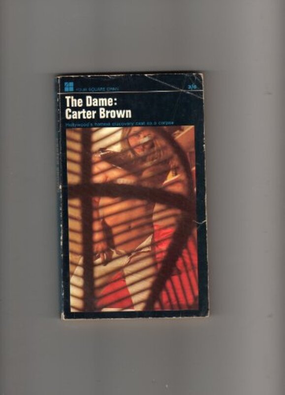 Book cover for "The Dame" by Carter Brown