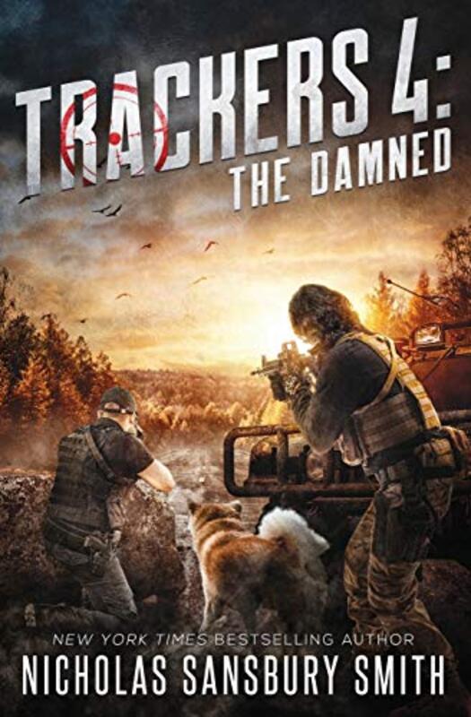 Book cover for "The Damned" by Nicholas Sansbury Smith