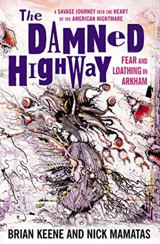 Book cover for "The Damned Highway" by Nick Mamatas