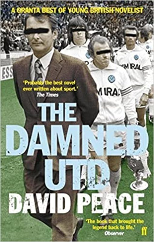 Book cover for "The Damned Utd" by David Peace
