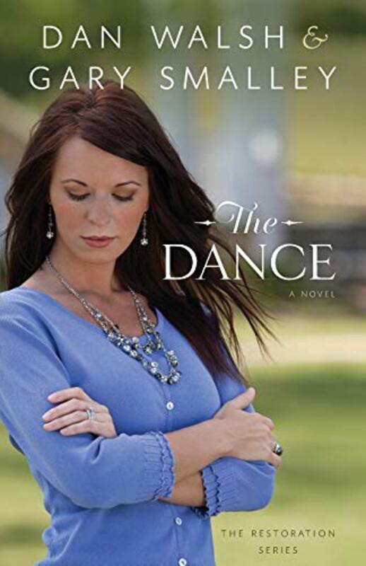 Book cover for "The Dance" by Dan Walsh