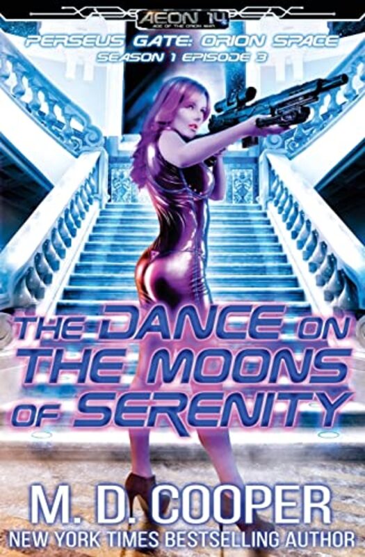 Book cover for "The Dance on the Moons of Serenity" by MD Cooper