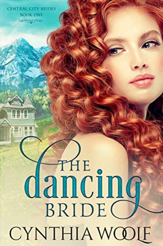 Book cover for "The Dancing Bride" by Cynthia Woolf