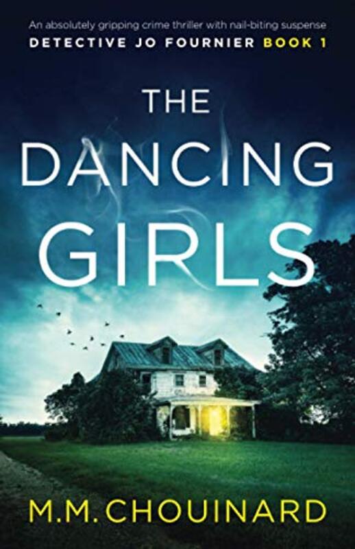 Book cover for "The Dancing Girls" by MM Chouinard