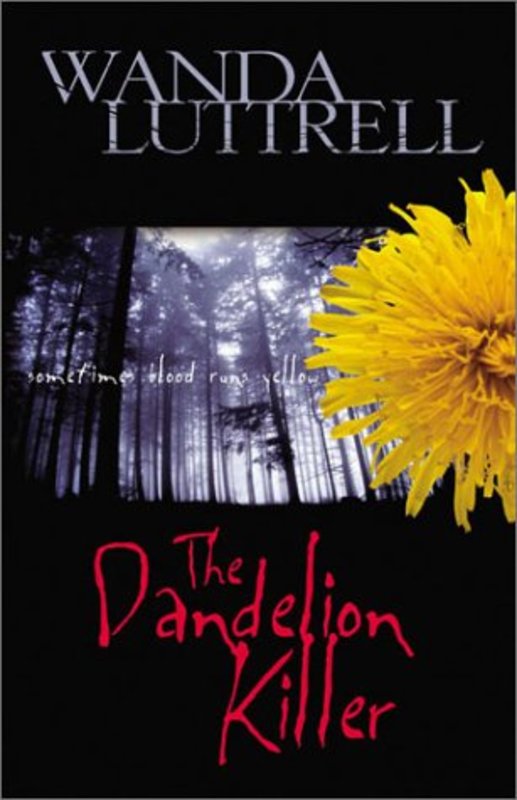 Book cover for "The Dandelion Killer" by Wanda Luttrell