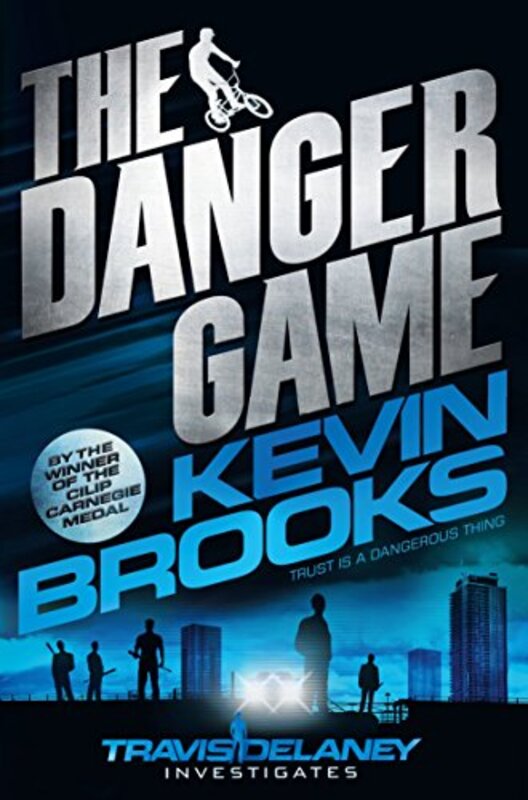 Book cover for "The Danger Game" by Kevin Brooks