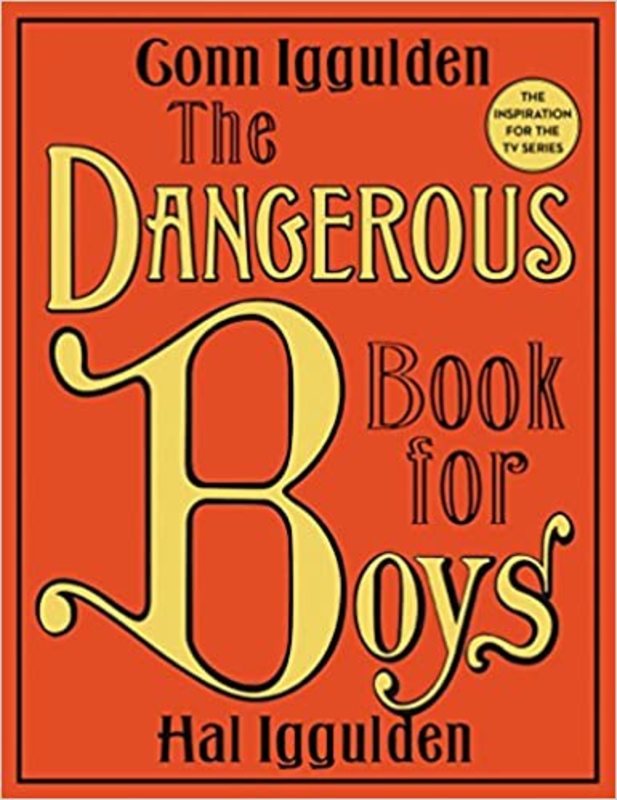 Book cover for "The Dangerous Book for Boys" by Conn Iggulden