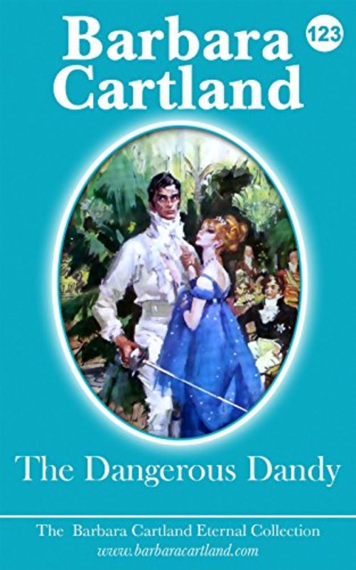 Book cover for "The Dangerous Dandy" by Barbara Cartland