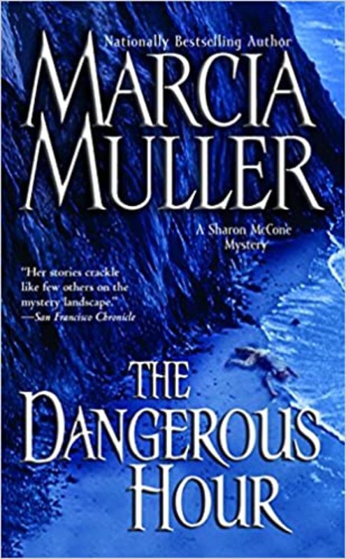 Book cover for "The Dangerous Hour" by Marcia Muller