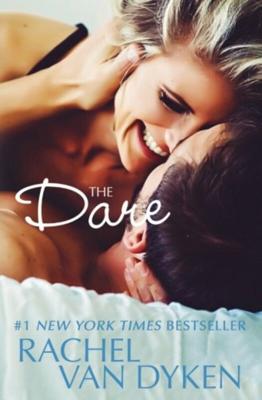 Book cover for "The Dare" by Rachel Van Dyken