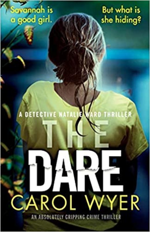 Book cover for "The Dare" by Carol Wyer
