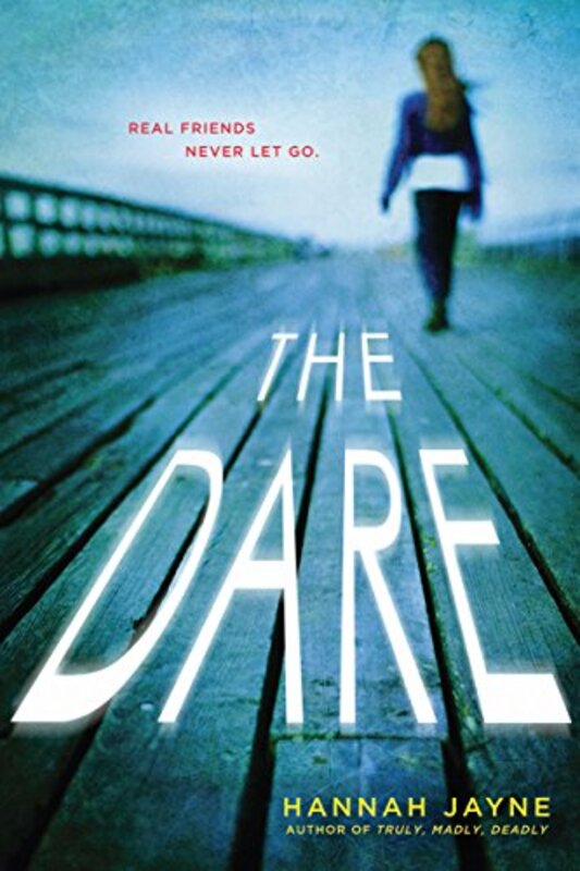 Book cover for "The Dare" by Hannah Jayne