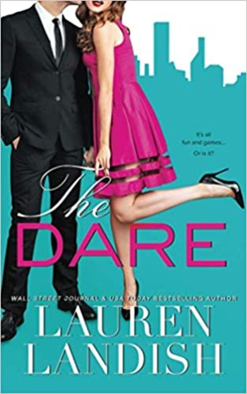 Book cover for "The Dare" by Lauren Landish