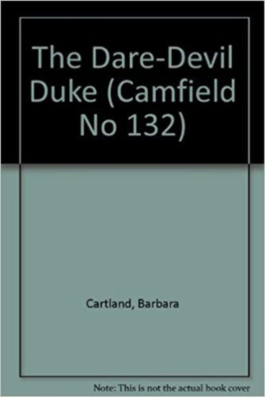 Book cover for "The Dare-devil Duke" by Barbara Cartland