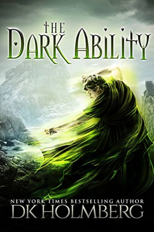 Book cover for "The Dark Ability" by DK Holmberg
