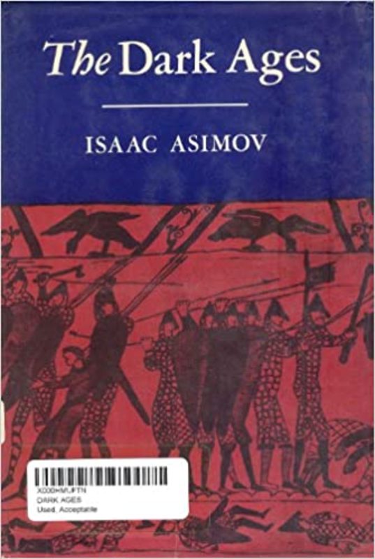 Book cover for "The Dark Ages" by Isaac Asimov