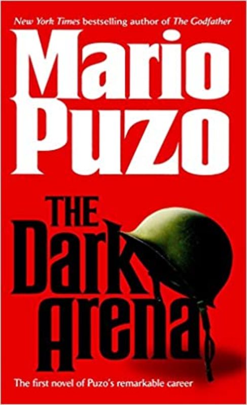 Book cover for "The Dark Arena" by Mario Puzo