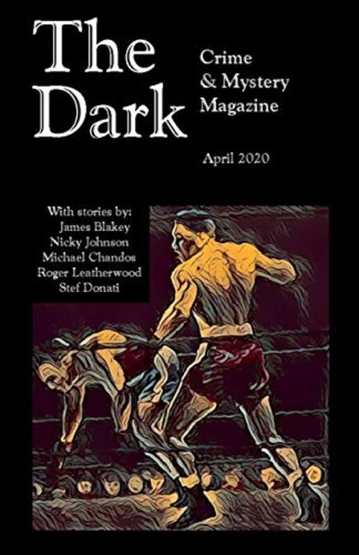 Book cover for "The Dark City Crime and Mystery Magazine" by Michael Chandos