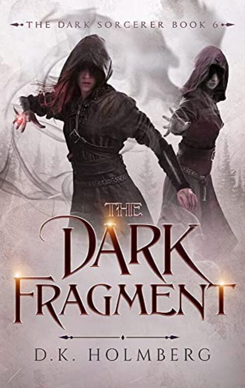 Book cover for "The Dark Fragment" by DK Holmberg
