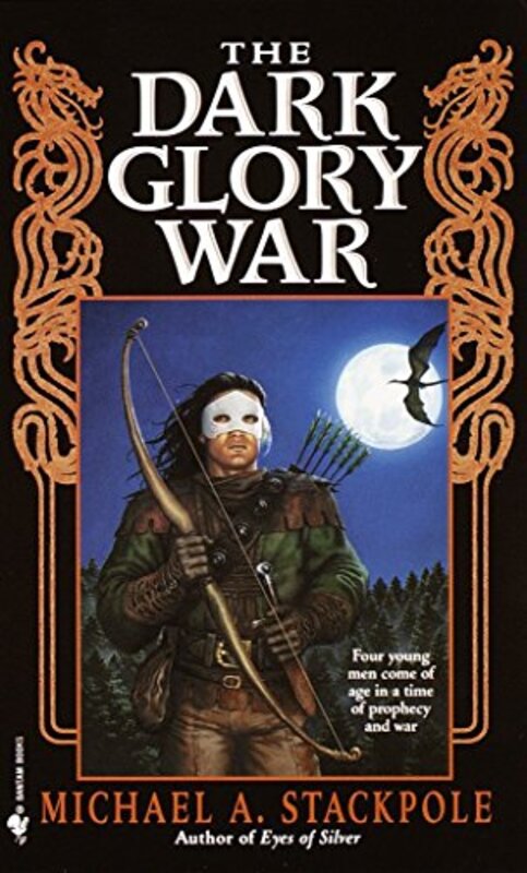 Book cover for "The Dark Glory War" by Michael A Stackpole