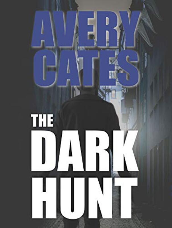 Book cover for "The Dark Hunt" by Jeff Somers