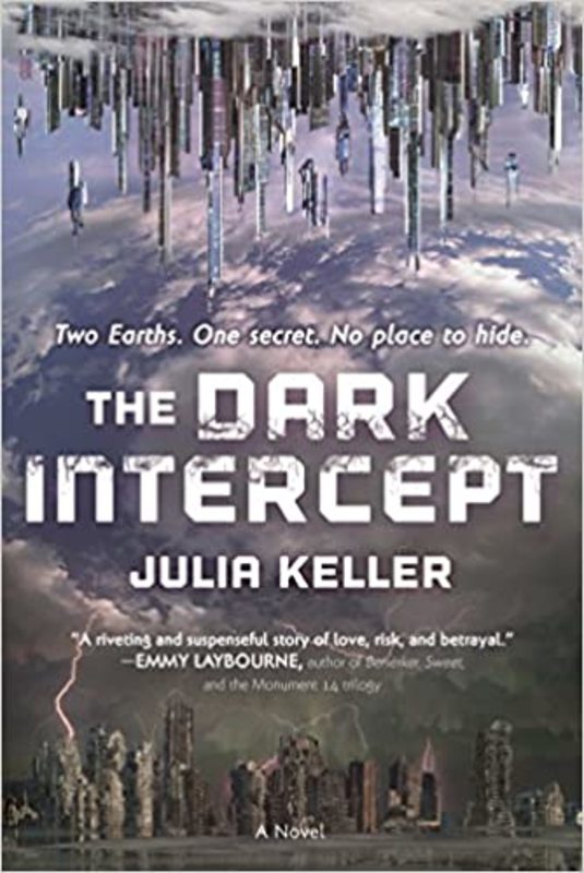 Book cover for "The Dark Intercept" by Julia Keller