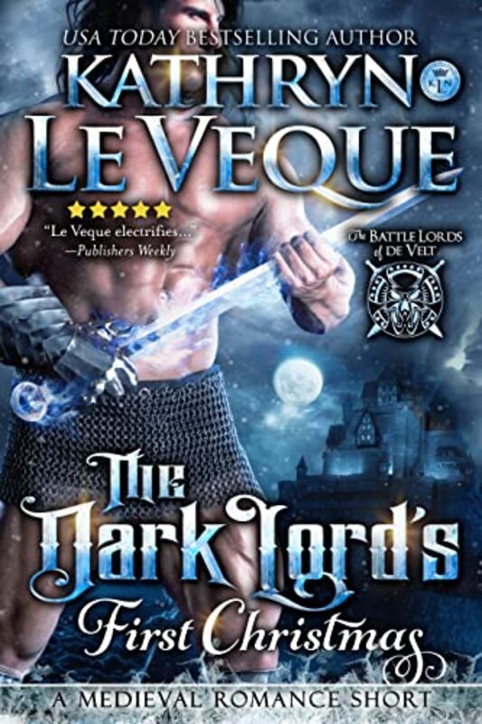 Book cover for "The Dark Lord's First Christmas" by Kathryn Le Veque