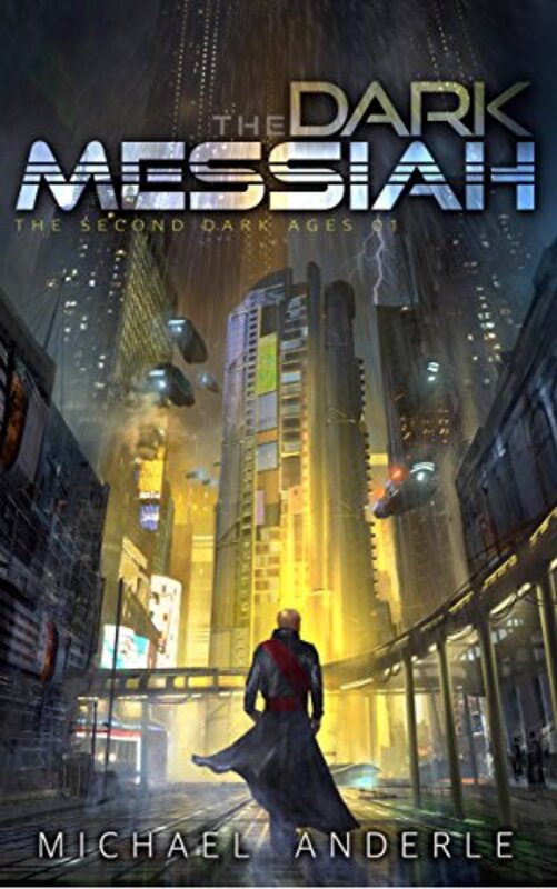 Book cover for "The Dark Messiah" by Michael Anderle