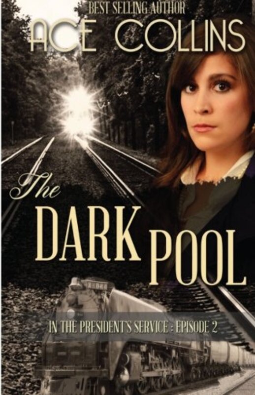 Book cover for "The Dark Pool" by Ace Collins