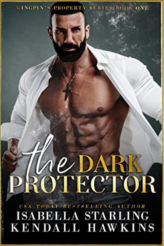 Book cover for "The Dark Protector" by Isabella Starling