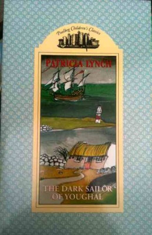 Book cover for "The Dark Sailor of Youghal" by Patricia Lynch