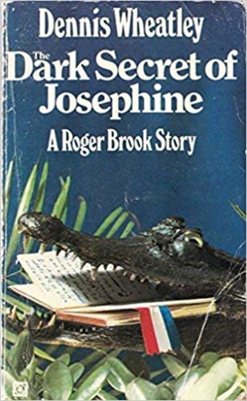 Book cover for "The Dark Secret of Josephine" by Dennis Wheatley