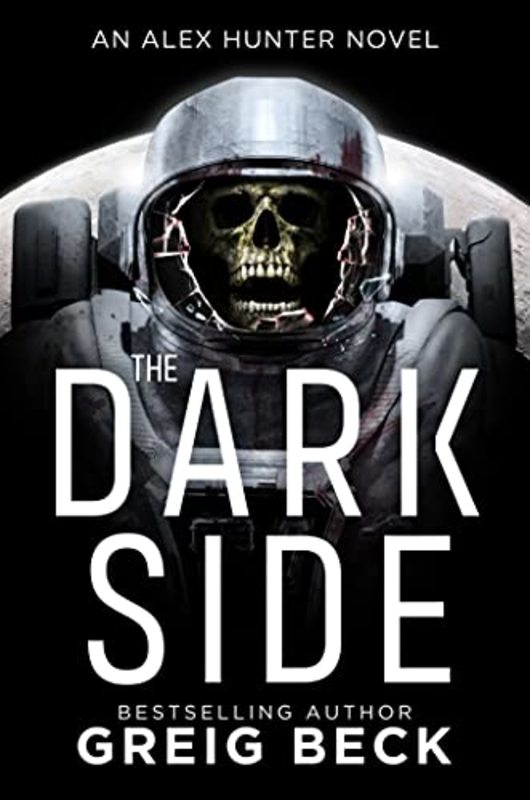 Book cover for "The Dark Side" by Greig Beck