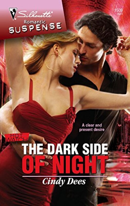 Book cover for "The Dark Side Of Night" by Cindy Dees